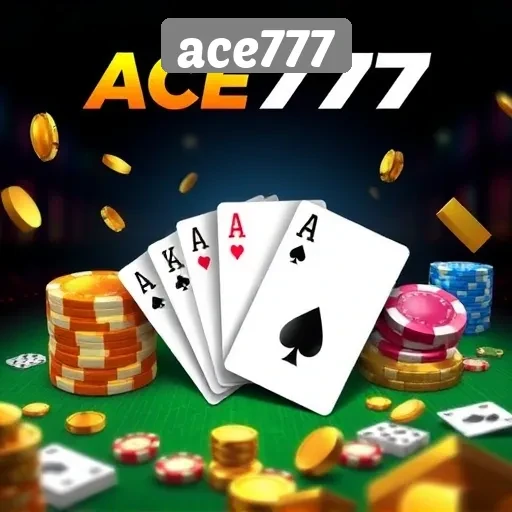 Ace777: Pilihan Terbaik untuk Penggemar Judi Online